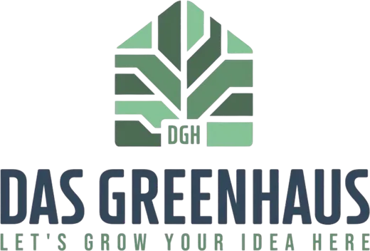 Das GreenHaus, let's grow your idea here
